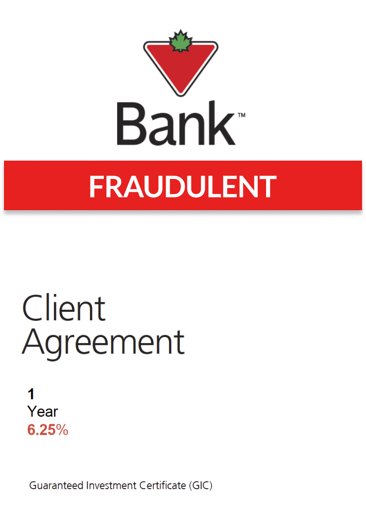 Example of a Fraudulent Client Agreement cover page for a 1 year GIC at 6.25%
