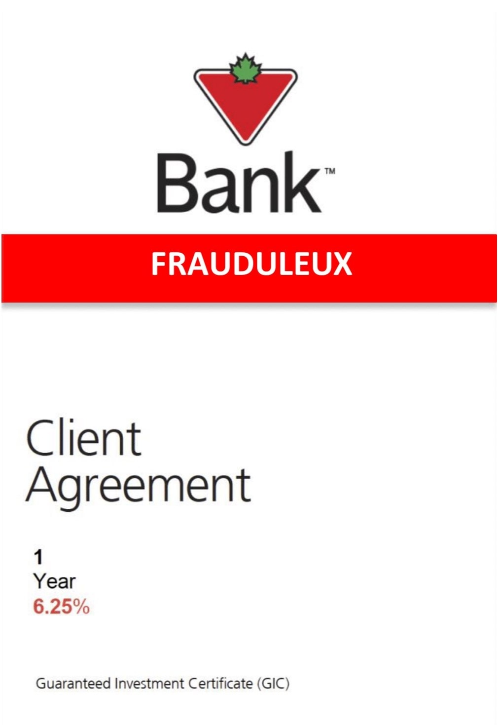 Exemple de la page couverture d'un accord de client frauduleux pour un CPG d'un an à 6,25 %. 