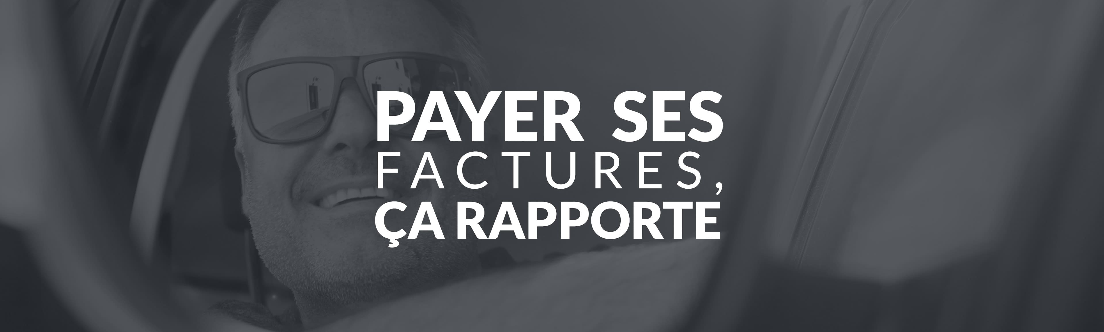 payer ses factures, ca rapport